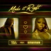 Make it right (feat. Onyinye) - Single