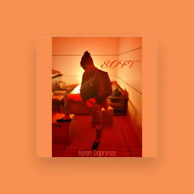 Listen to AYREN DAPRYNZE, watch music videos, read bio, see tour dates & more!