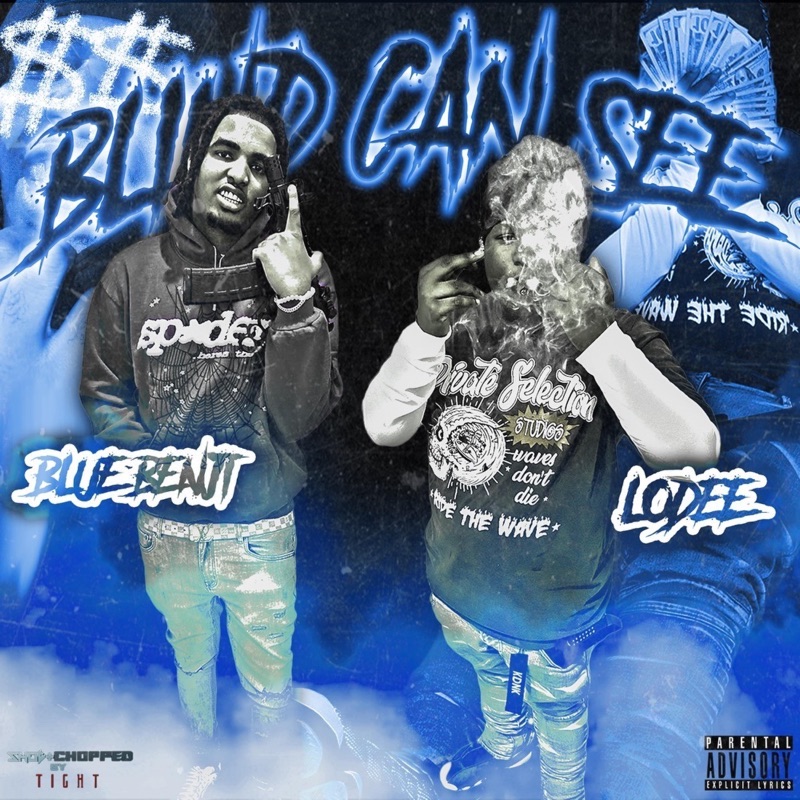 Blind Can See (feat. Lodee5x)