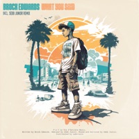 What You Said - Single - Brock Edwards