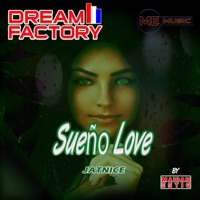 Sueño Love (feat. Jatnice) - Single - Dream Factory