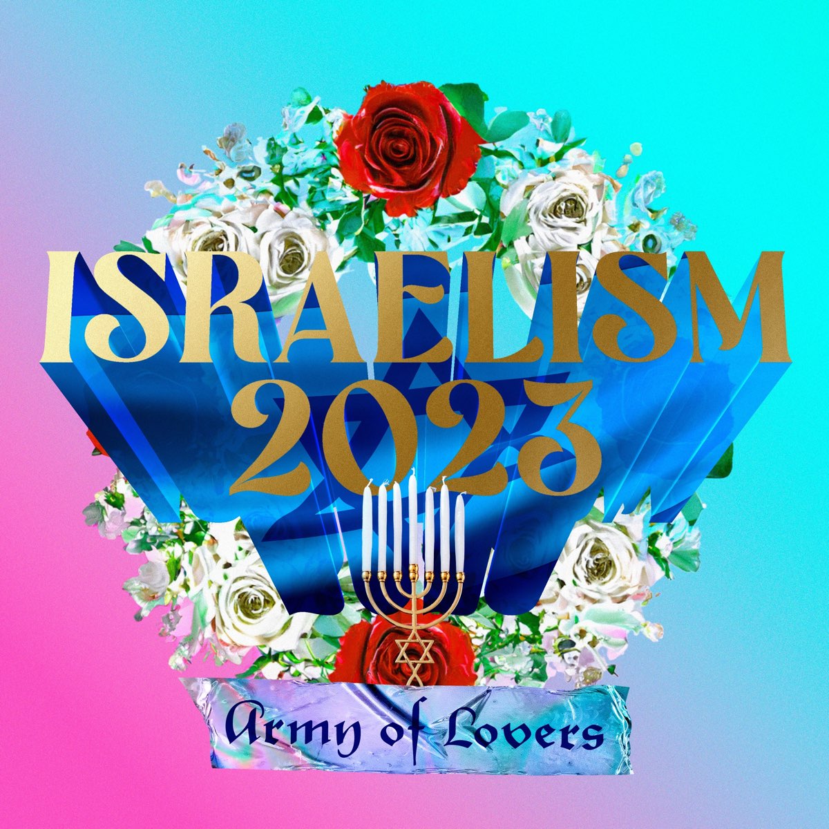 ‎israelism 2023 Single Album By Army Of Lovers Apple Music 1159