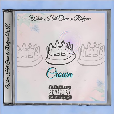 Crown (feat. Ridymz) - Single