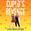 Cupid's Revenge - Wibke Brueggemann