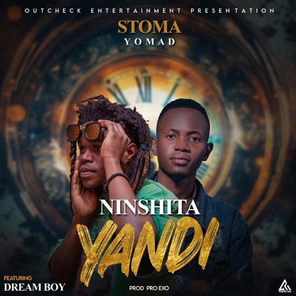 Ninshita Yandi (feat. Dream Boy)