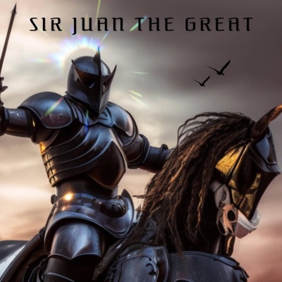 Sir Juan the Great - EP