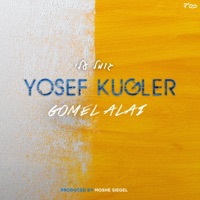 Gomel Alai - Single - Yosef Kugler