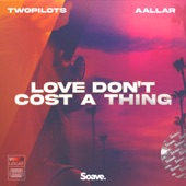 Love Don't Cost a Thing artwork