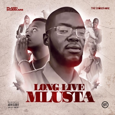 Long Live Mlusta - EP