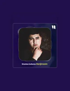 Shaxboz Sultonov सुनें, म्यूज़िक वीडियो देखें, बायो पढ़ें, दौरे की तारीखें और बहुत कुछ देखें!