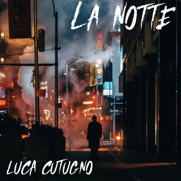 La Notte (feat. Gianluca Marino & Kalanera) - Single