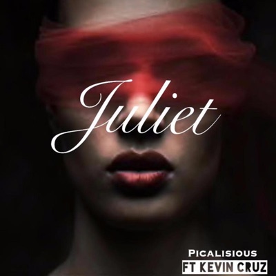 Juliet (feat. Mostwanted) [Radio Edit] - Single