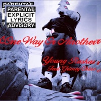 One Way Or Another (feat. Grimey Chino) - Single - Young Raskas