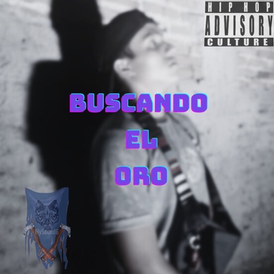 Buscando el Oro - Single