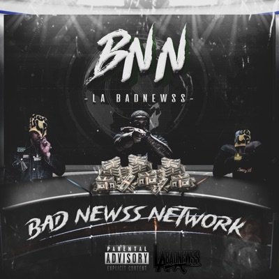 BAD NEWSS NETWORK