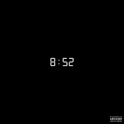 8:52 - Single