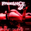 FREELANCE 2.0 (feat. CDobleta) - Single