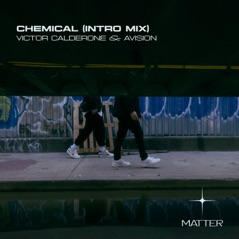 Chemical (Intro Mix) - Single