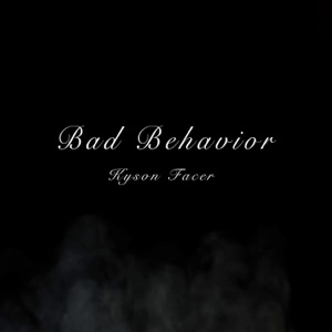 Bad Behavior - Single