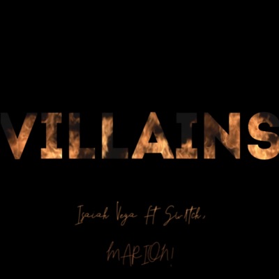 Villains (feat. Sw1tch & MARION!) - Single