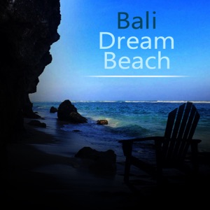 Bali Dream Beach - EP