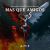 Más Que Amigos (feat. Samael en la Sekta) - Single