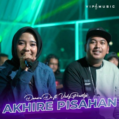 Akhire Pisahan (feat. Vicky Prasetyo) - Single