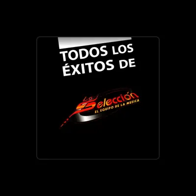 Listen to La Selección, watch music videos, read bio, see tour dates & more!