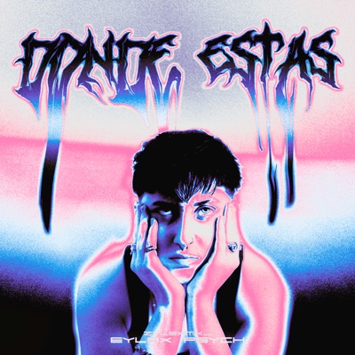 ¿Donde Estas? (feat. zylexmK_) - Single
