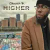 Church B. - Higher