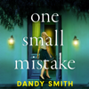 One Small Mistake - Dandy Smith