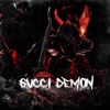 Gucci Demon - Single