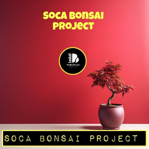Soca Bonsai Project - EP