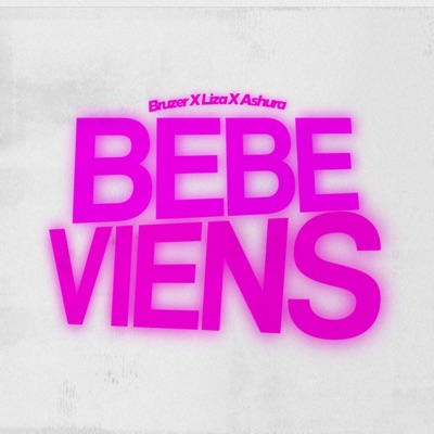 Bébé Viens - Single