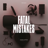 Fatal Mistakes: Outtakes & B-Sides artwork