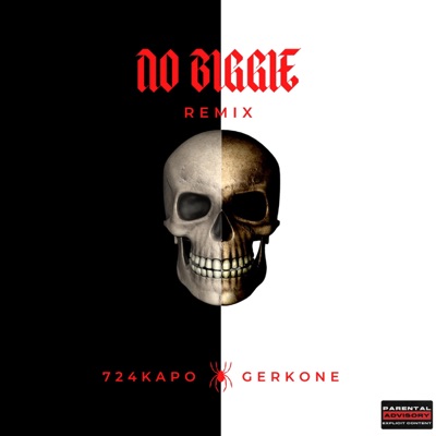 NO BIGGIE Pt. 2 (feat. GERKONE) - Single
