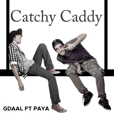 Catchy Caddy (feat. Paya) - Single
