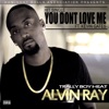 You Don't Love Me (feat. Kevin Gates) - Single