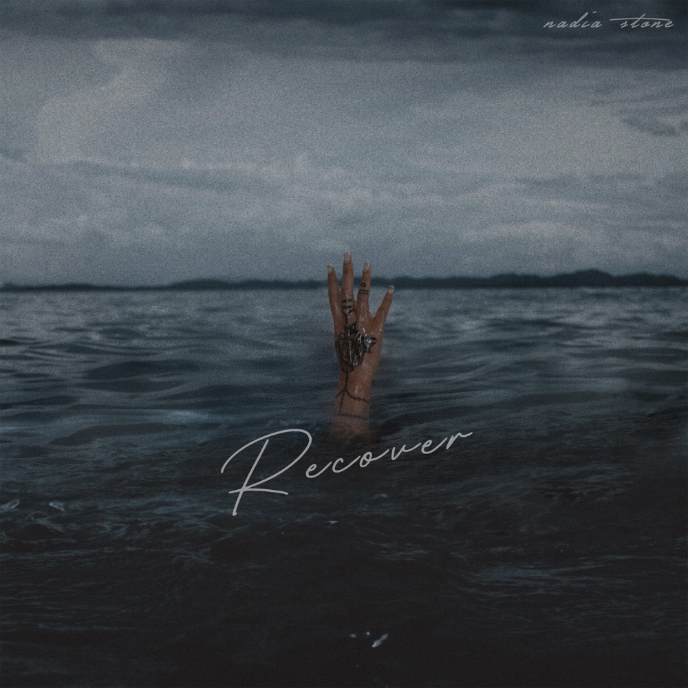 Обложка альбома «Recover - Single» — Nadia Stone