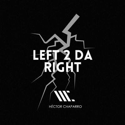 Left 2 Da Right - Single