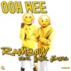 Rambow - Ooh Wee (feat. Monir Baws)