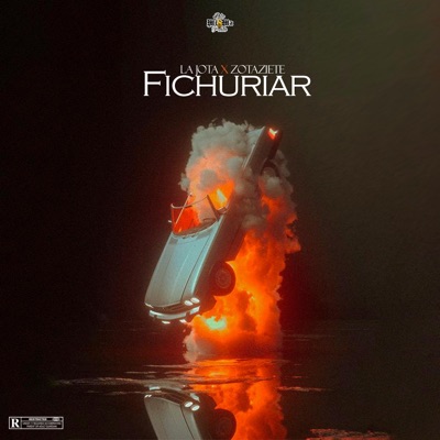 Fichuriar (feat. LaJota) - Single