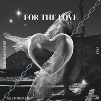 For the Love - Single - Manch Malevolent