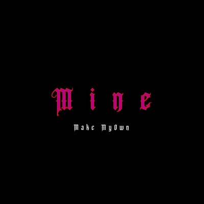 Mine - Single