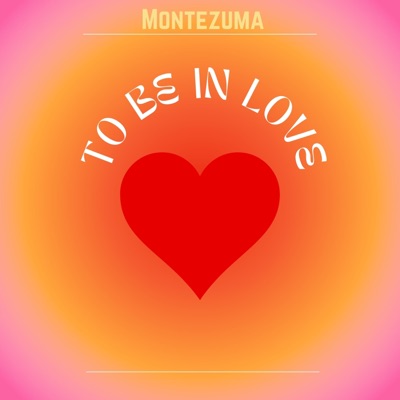 To Be In Love - Single