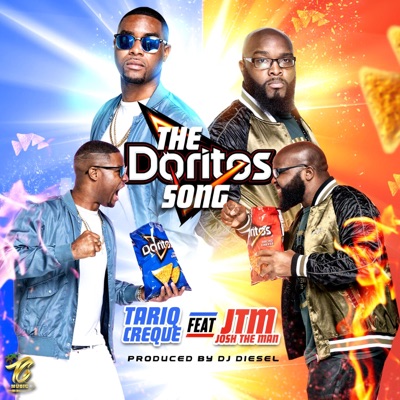 The Doritos Song (feat. JTM JoshTheMan) - Single