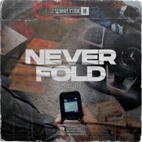 Never Fold - Single - Surrey Side H