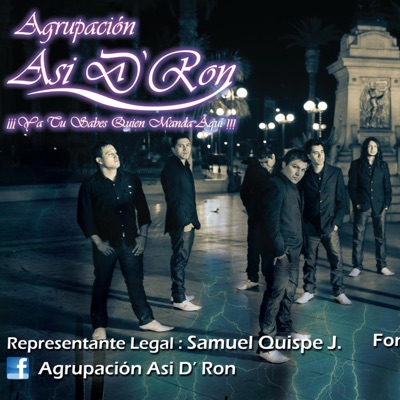 Song - DÉJAME VIVIR EN PAZ - Agrupacion Asi D' Ron