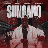 Sungano - Single - Boy Nino, Bagga & kayflow_zwe