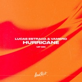 Hurricane (Lucas Estrada VIP Mix) artwork